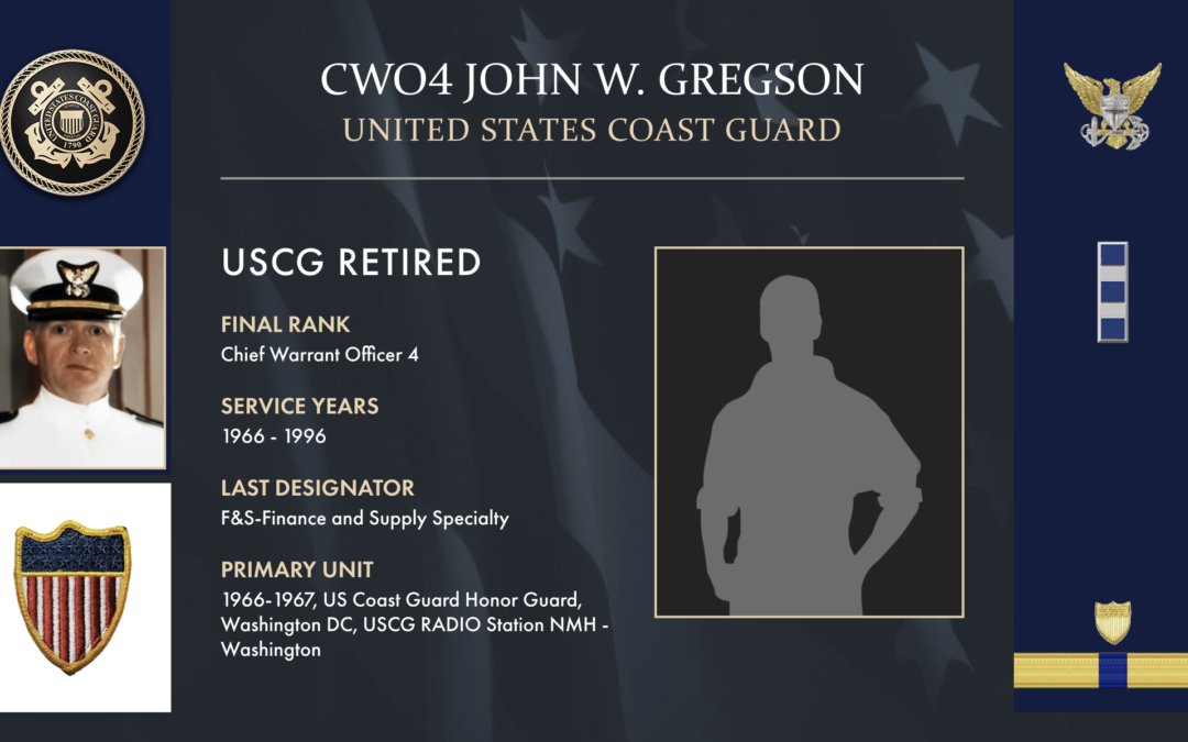 Service Reflections of CWO4 John W. Gregson, U.S. Coast Guard (1966-1996)